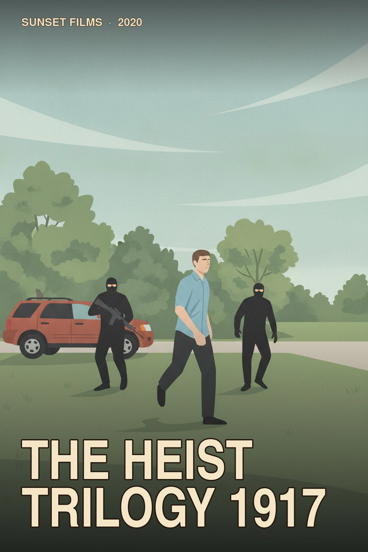 The Heist Trilogy 1917 illustrated poster with a blue-shirted figure crossing a lawn as two masked pursuers close in